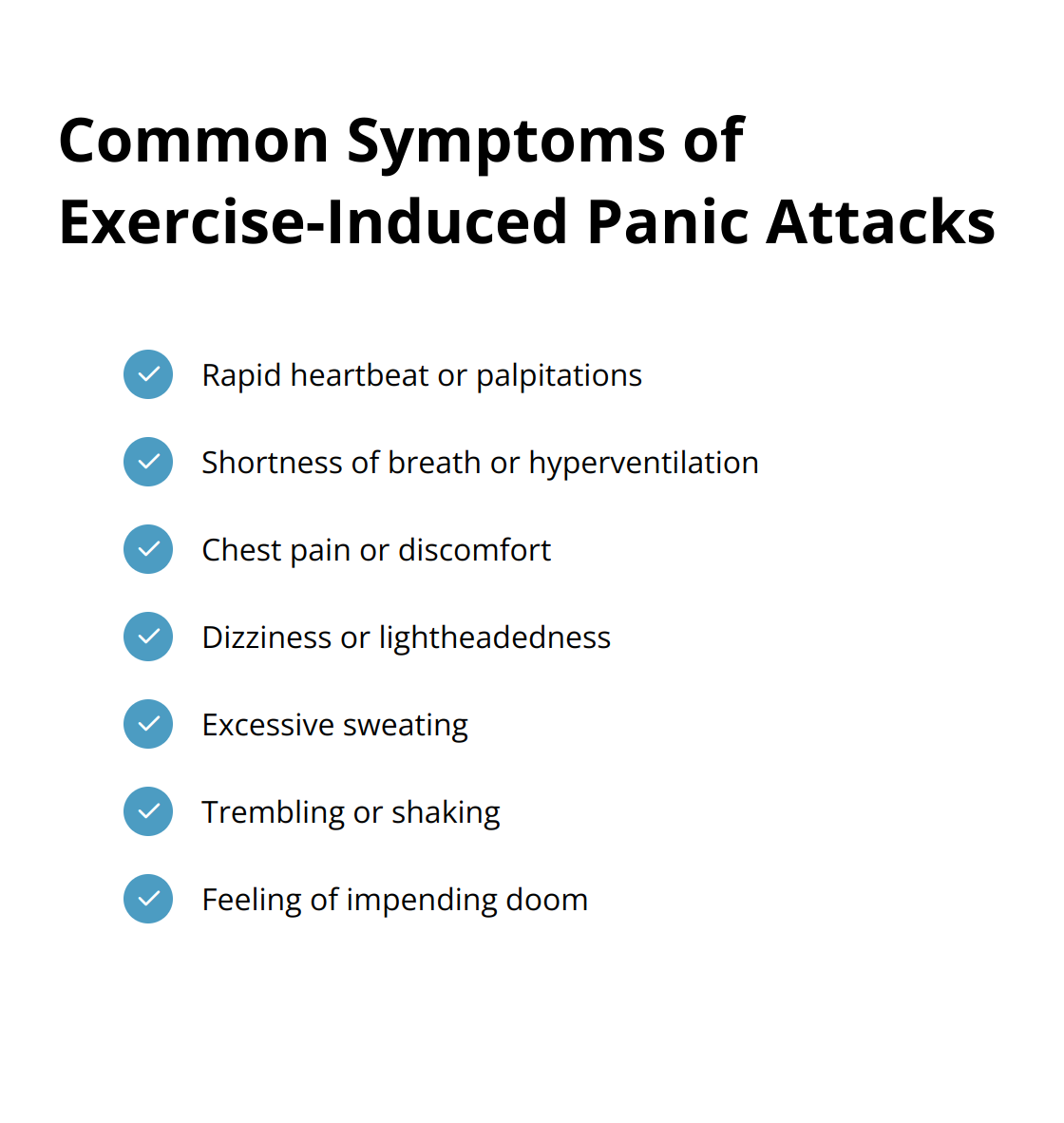 Checklist of 7 common symptoms of exercise-induced panic attacks including rapid heartbeat, shortness of breath, chest pain, dizziness, excessive sweating, trembling, and feeling of impending doom.
